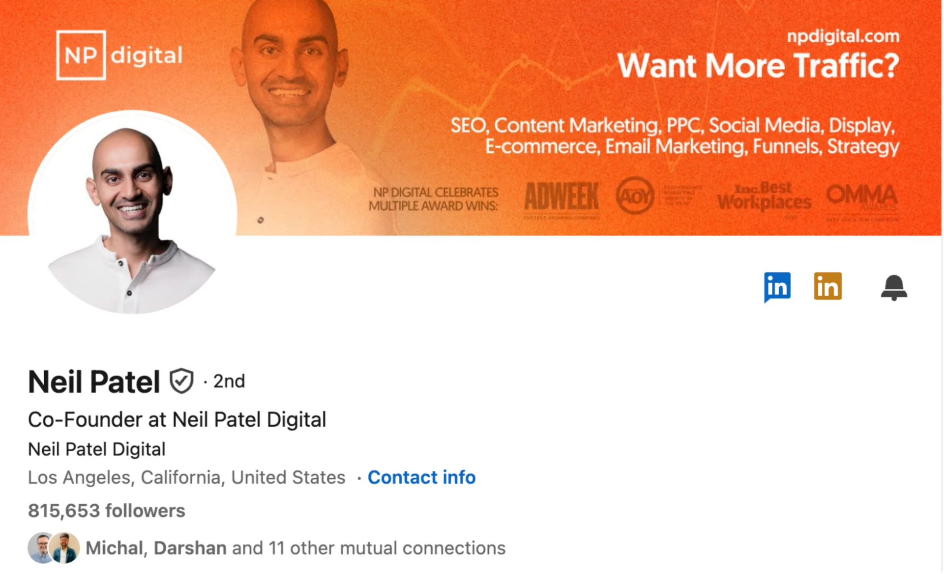 Screenshot of Neil Patel&#39;s LinkedIn profile highlighting his personal brand, digital marketing expertise, and leadership at NP Digital.